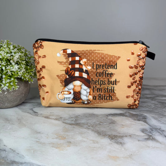 Pouch - Gnome, Adult Coffee Pretend Bitch