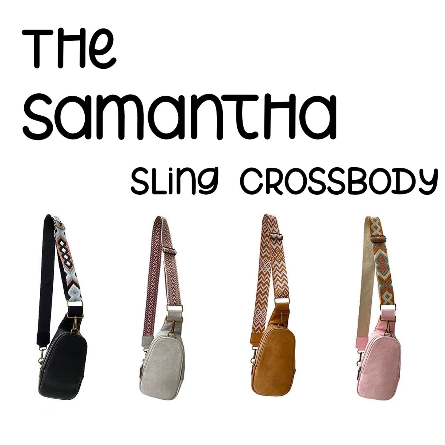 The Samantha - Sling Crossbody - Faux Leather - PREORDER