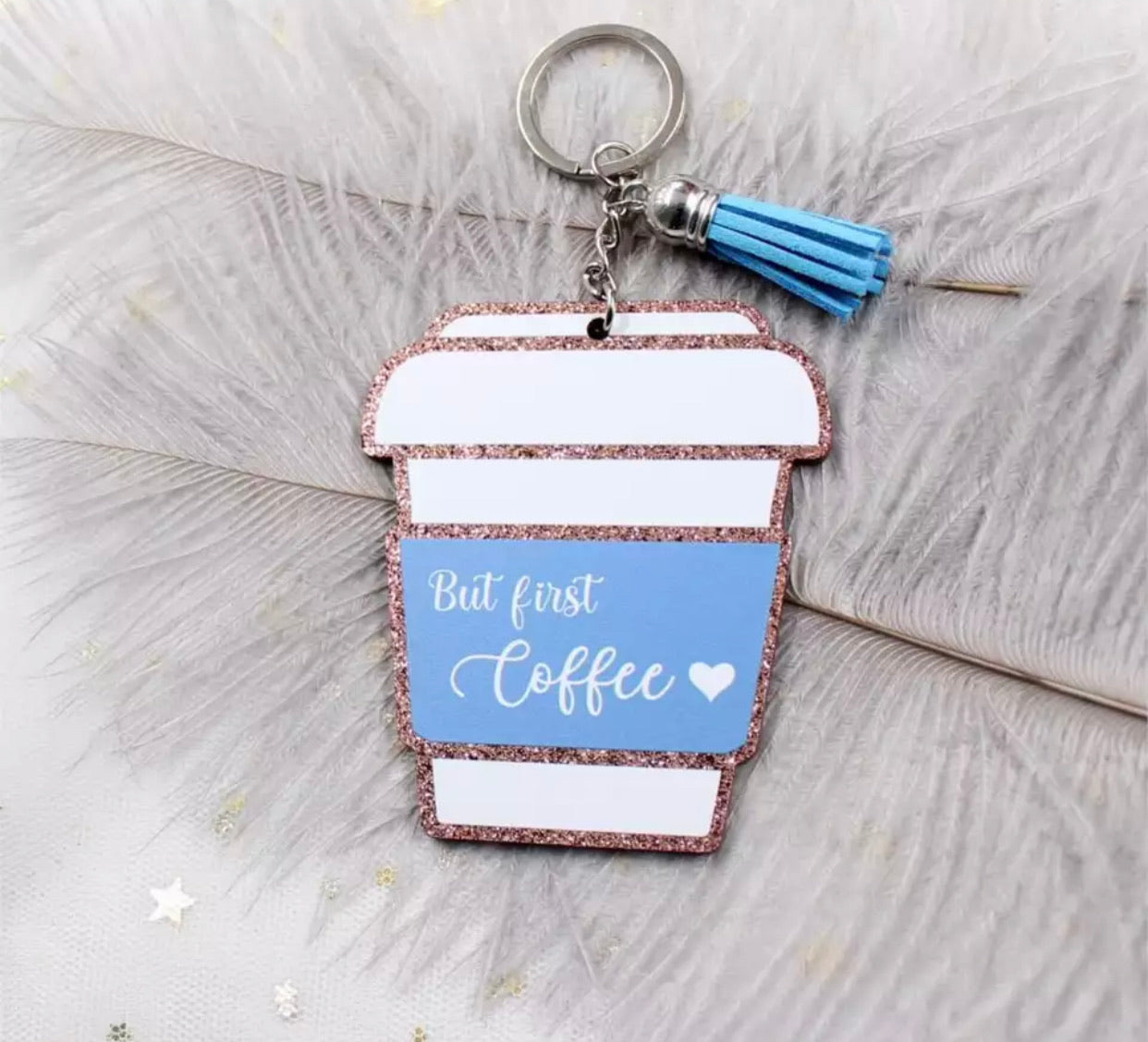 Keychain - But First Coffee